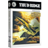 Thud Ridge: American Aces in Nam